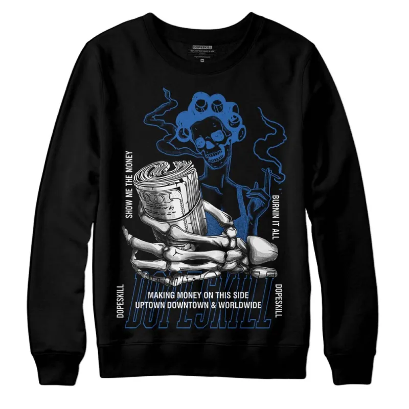 Space Jam 11s DopeSkill Sweatshirt Show Me The Money Graphic sold by DopeSkill