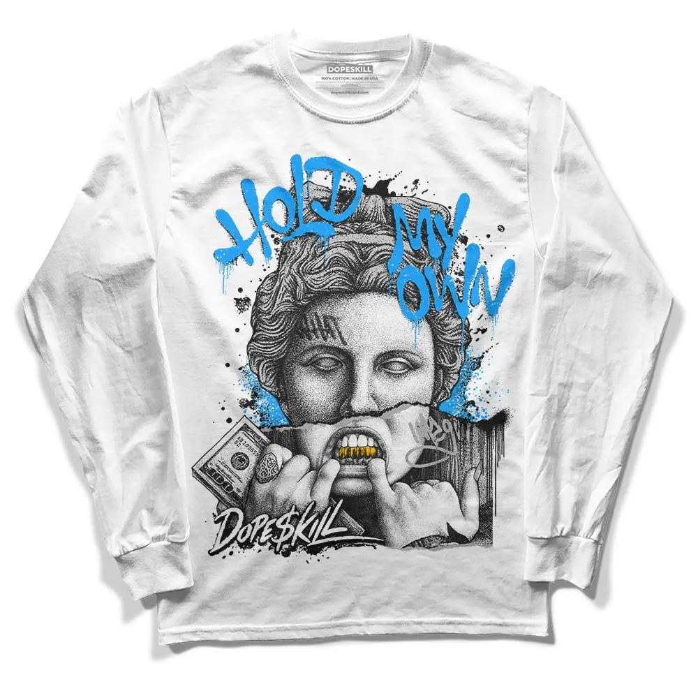 Reverse Oreo 6s DopeSkill Long Sleeve T-Shirt Hold My Own Graphic sold by DopeSkill product image thumbnail 2