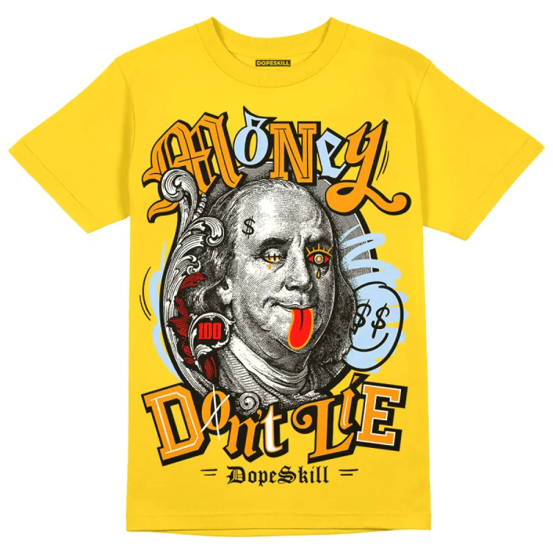 Yellow Ochre 6s DopeSkill Yellow T-shirt Money Don't Lie Graphic sold by DopeSkill