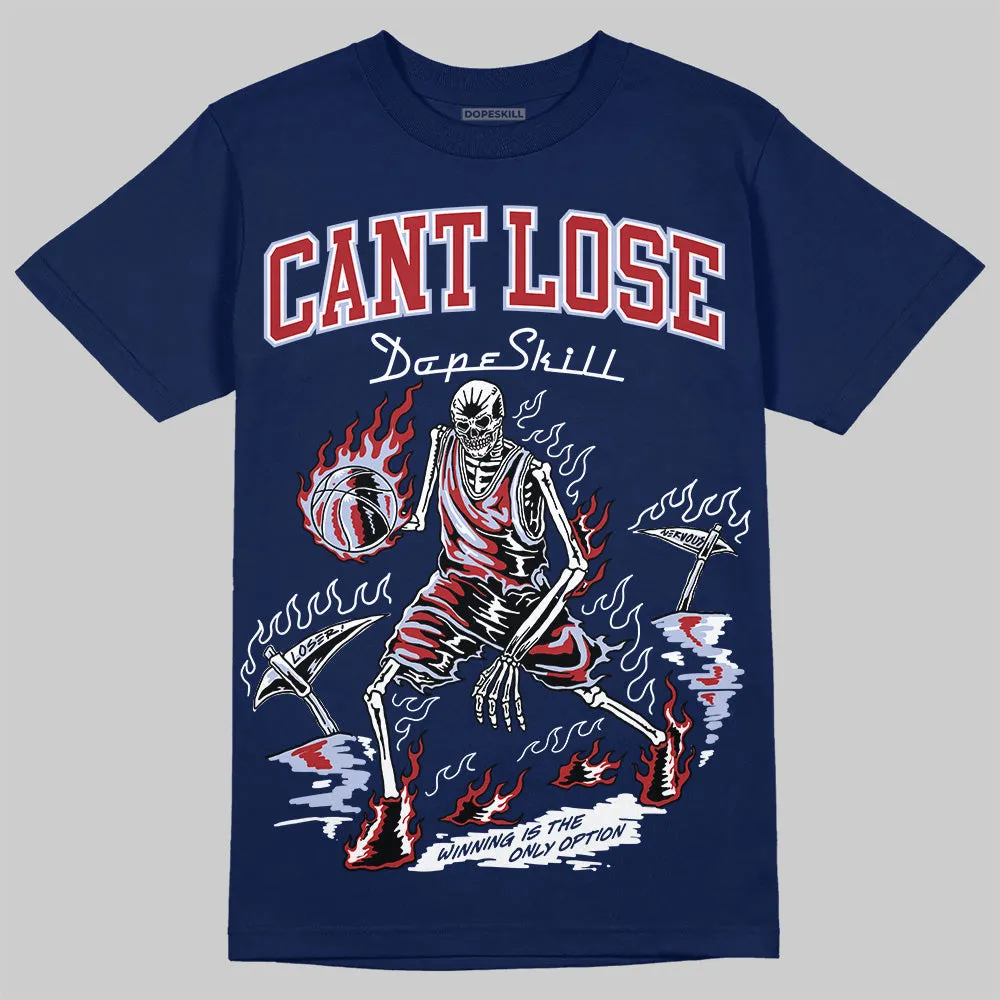White and Midnight Navy 6s DopeSkill Navy T-shirt Cant Lose Graphic sold by DopeSkill