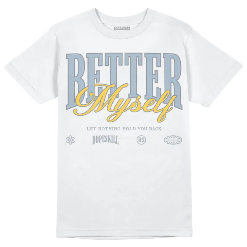 Blue Grey 13s DopeSkill T-Shirt Better Myself Graphic sold by DopeSkill