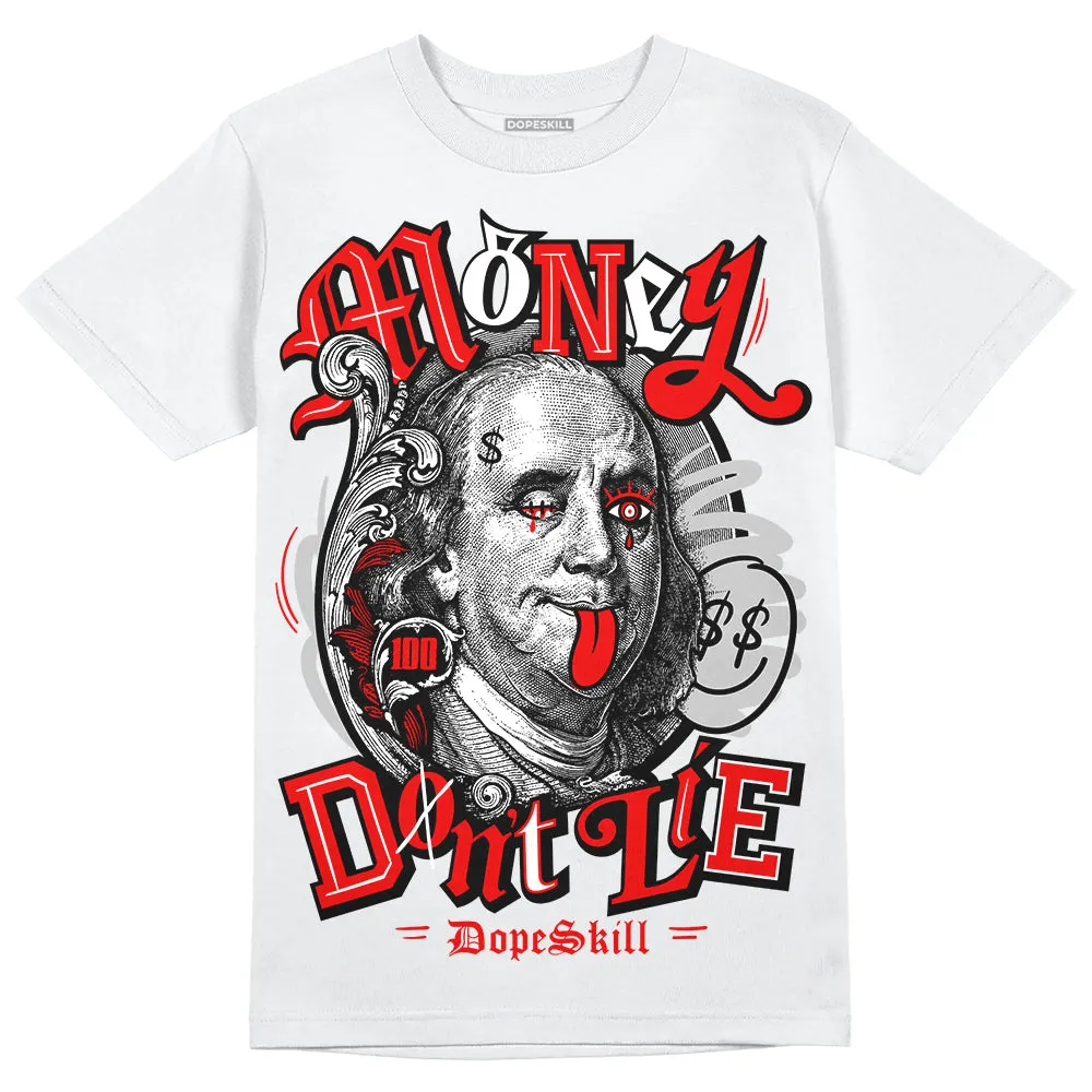 Cherry 12s DopeSkill T-Shirt Money Don't Lie Graphic sold by DopeSkill