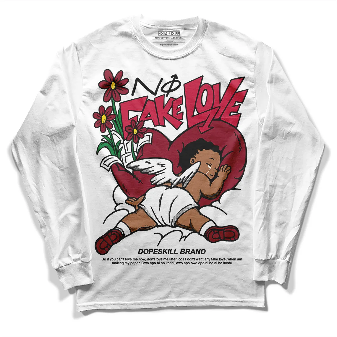 85 Metallic Burgundy 1s DopeSkill Long Sleeve T-Shirt No Fake Love Graphic sold by DopeSkill