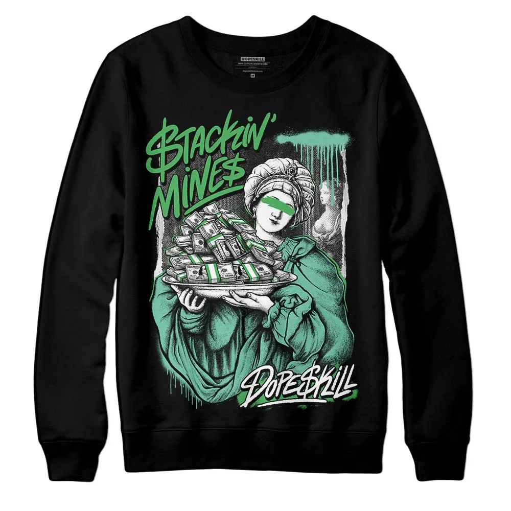 Green Glow 1s DopeSkill Sweatshirt Stackin Mines Graphic sold by DopeSkill