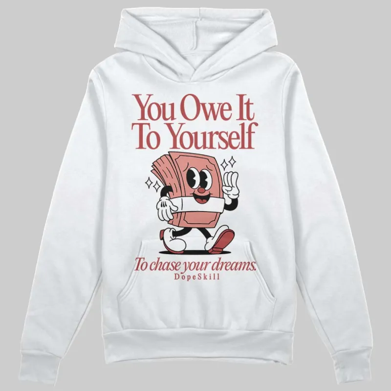 Dune Red 13s DopeSkill Hoodie Sweatshirt Owe It To Yourself Graphic sold by DopeSkill