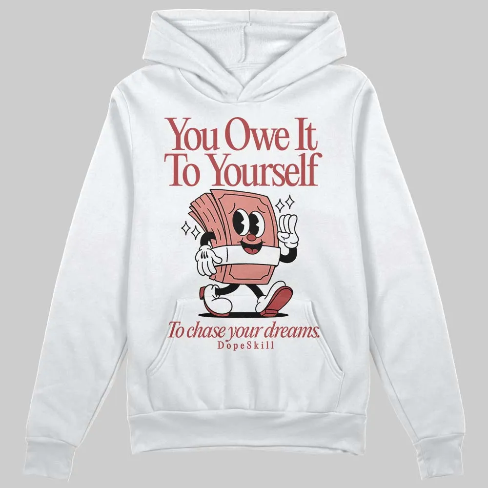 Dune Red 13s DopeSkill Hoodie Sweatshirt Owe It To Yourself Graphic sold by DopeSkill