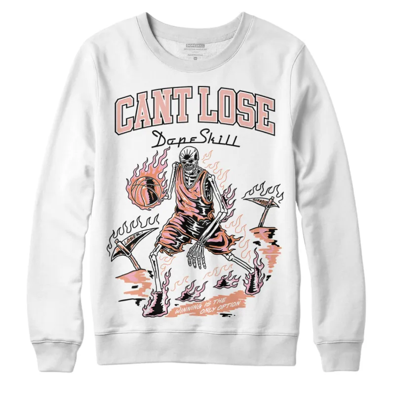 Legend Pink 11s DopeSkill Sweatshirt Cant Lose Graphic sold by DopeSkill