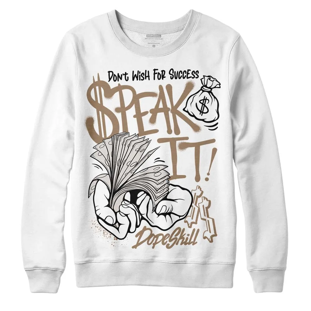 Sail 5s DopeSkill Sweatshirt Speak It Graphic sold by DopeSkill