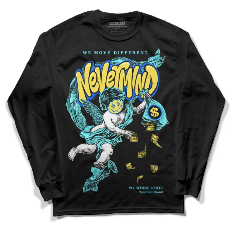Aqua 5s DopeSkill Long Sleeve T-Shirt Nevermind Graphic sold by DopeSkill