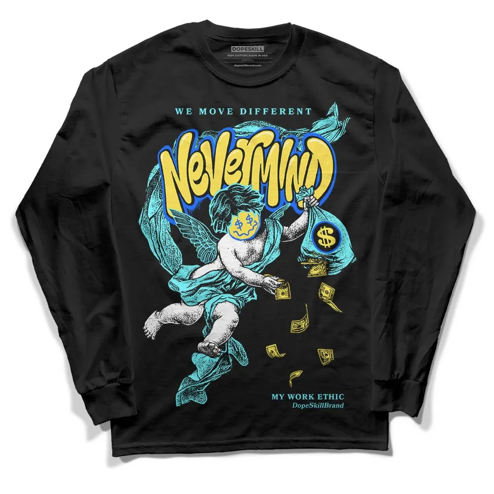 Aqua 5s DopeSkill Long Sleeve T-Shirt Nevermind Graphic sold by DopeSkill