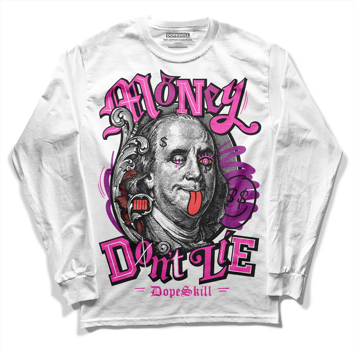 Hyper Violet 4s DopeSkill Long Sleeve T-Shirt Money Don't Lie Graphic sold by DopeSkill