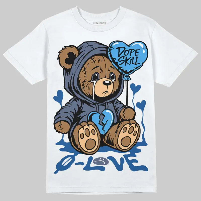 Diffused Blue 11s DopeSkill T-Shirt Broken Bear Graphic sold by DopeSkill