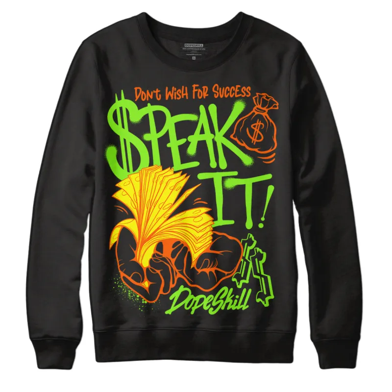 Neon Green Collection DopeSkill Sweatshirt Speak It Graphic sold by DopeSkill