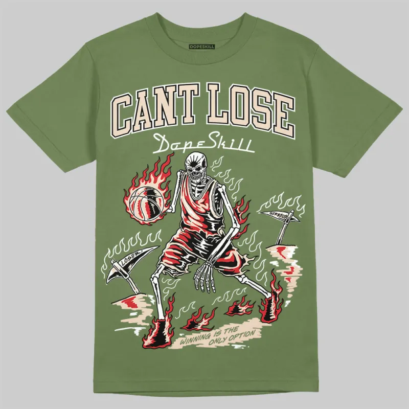 Medium Olive 1s DopeSkill Olive T-shirt Cant Lose Graphic made by DopeSkill