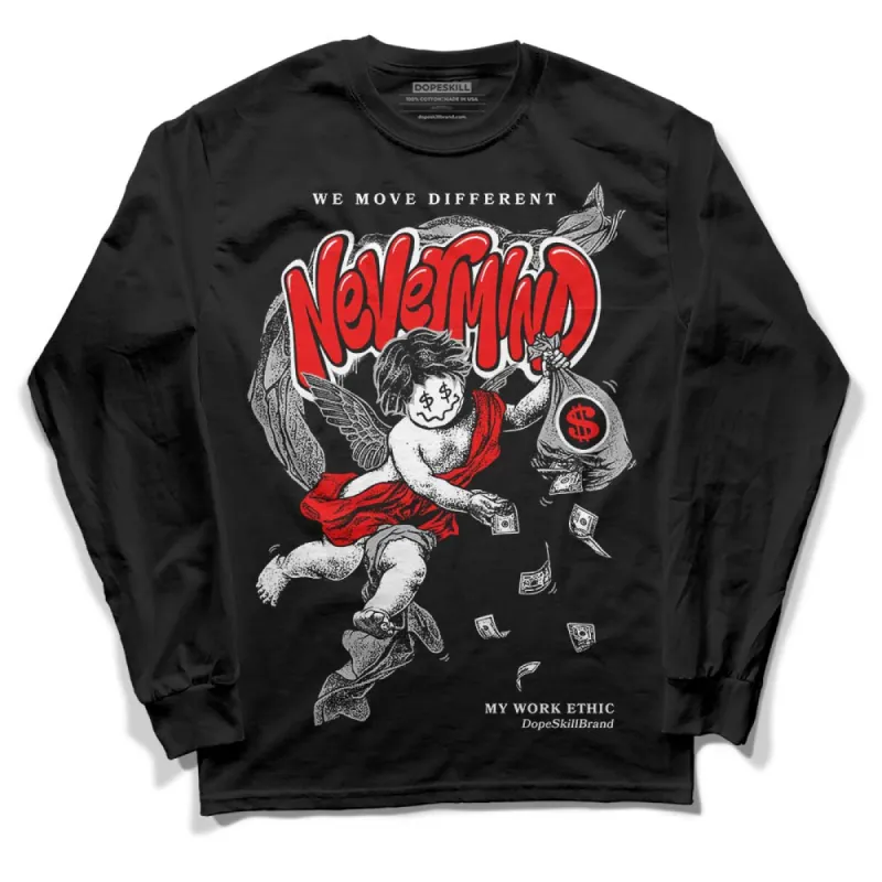 Shadow 1s DopeSkill Long Sleeve T-Shirt Nevermind Graphic sold by DopeSkill