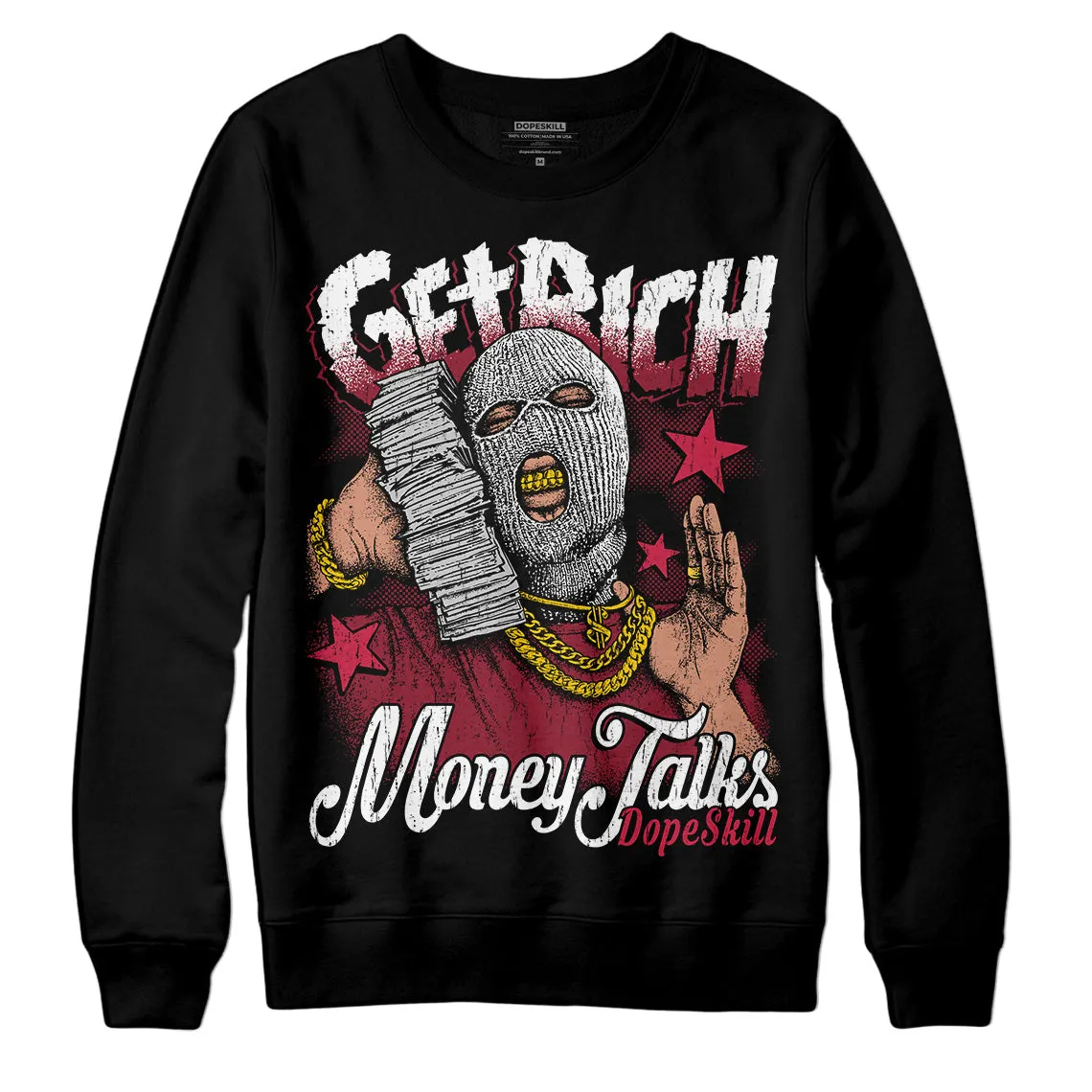 85 Metallic Burgundy 1s DopeSkill Sweatshirt Get Rich Graphic sold by DopeSkill product image thumbnail 2
