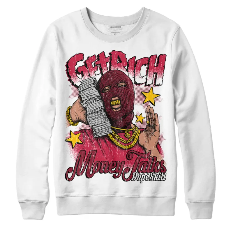 85 Metallic Burgundy 1s DopeSkill Sweatshirt Get Rich Graphic sold by DopeSkill