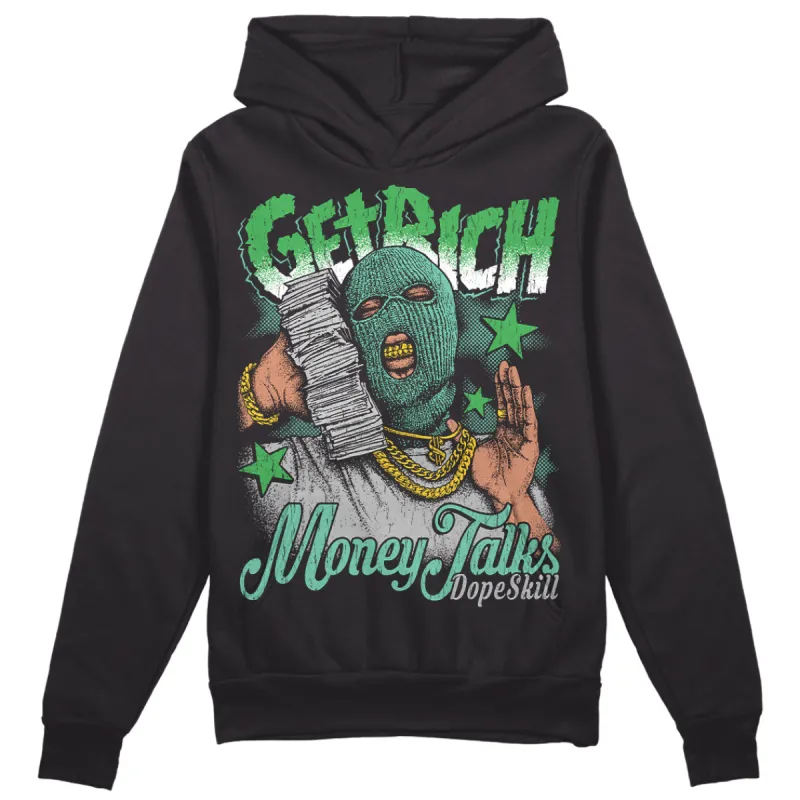 Green Glow 1s DopeSkill Hoodie Sweatshirt Get Rich Graphic sold by DopeSkill