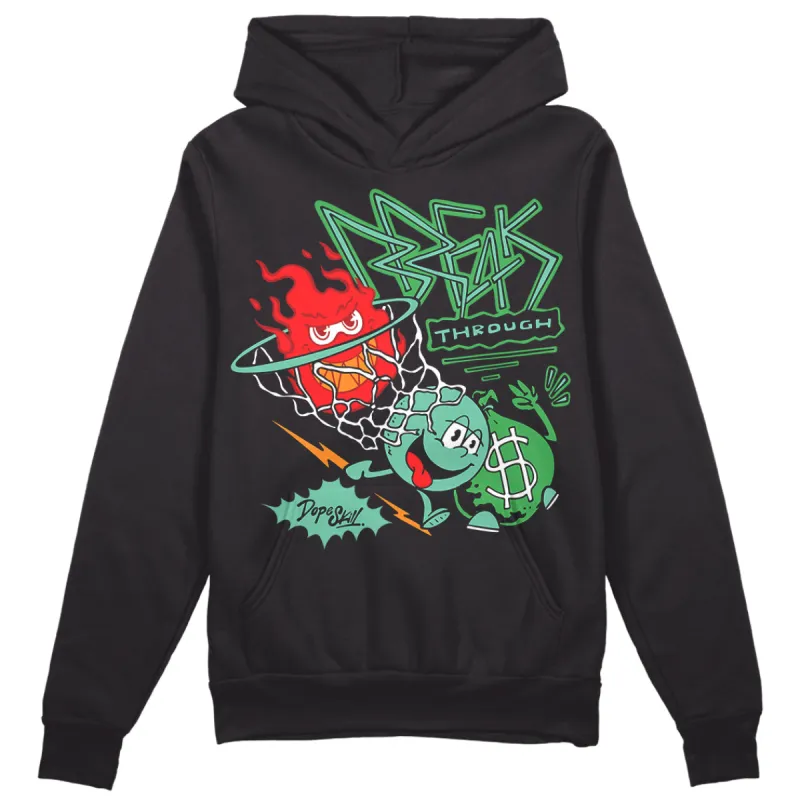 Green Glow 1s DopeSkill Hoodie Sweatshirt Break Through Graphic sold by DopeSkill