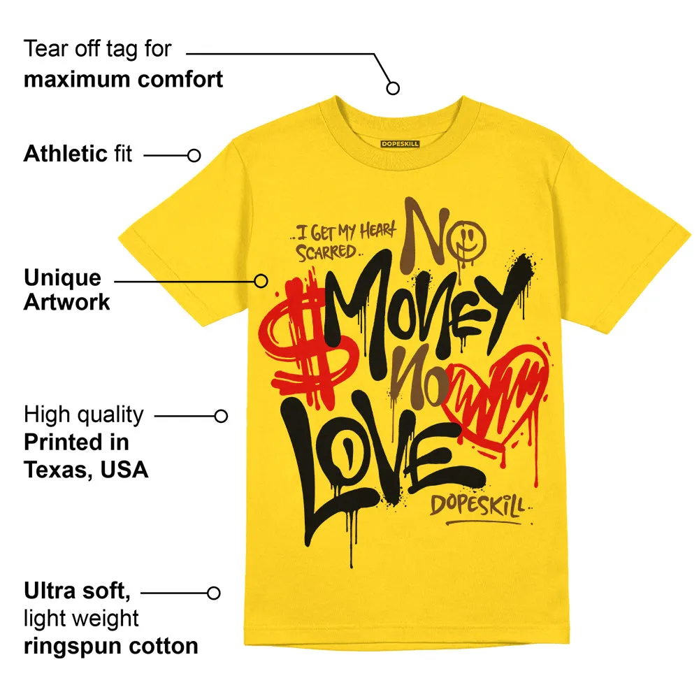 Yellow Ochre 6s DopeSkill Yellow T-shirt No Money No Love Typo Graphic sold by DopeSkill product image thumbnail 2