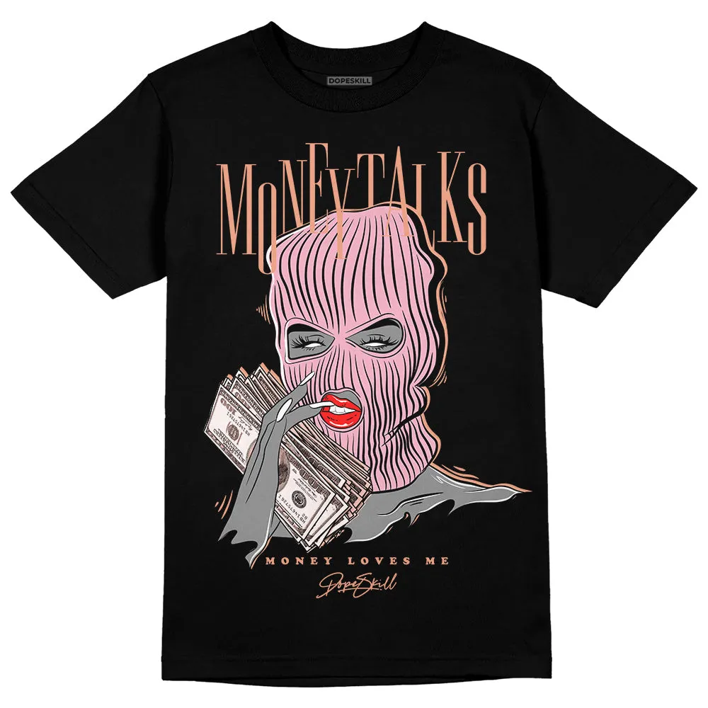 Legend Pink 11s DopeSkill T-Shirt Money Talks Graphic sold by DopeSkill product image thumbnail 2