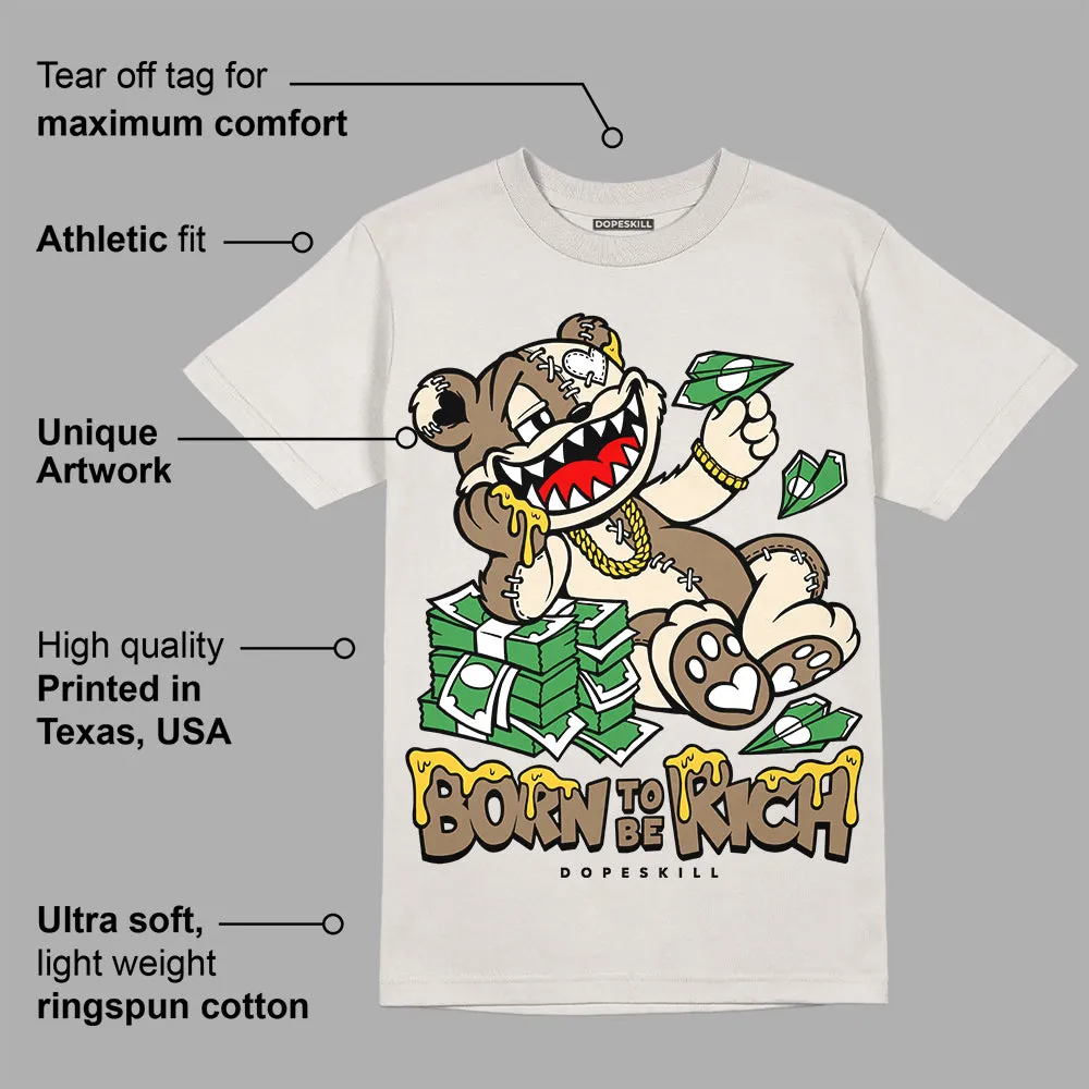 Sail 5s DopeSkill Sand T-shirt Born To Be Rich Graphic sold by DopeSkill product image thumbnail 2