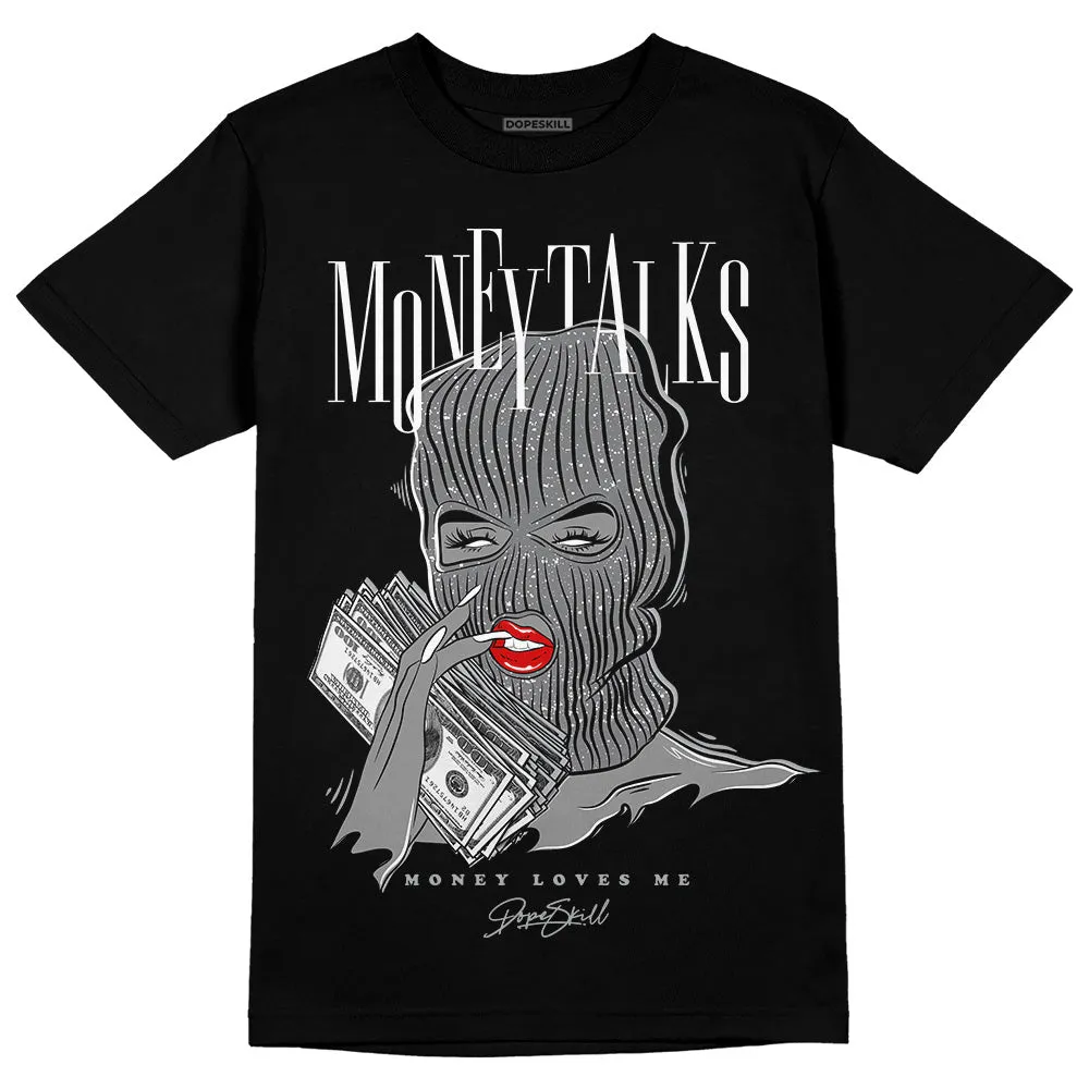 Wet Cement 4s DopeSkill T-Shirt Money Talks Graphic sold by DopeSkill product image thumbnail 2