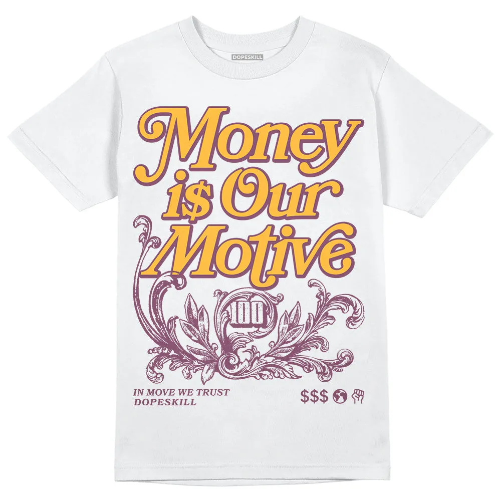 Brotherhood 1s High OG DopeSkill T-Shirt Money Is Our Motive Typo Graphic sold by DopeSkill