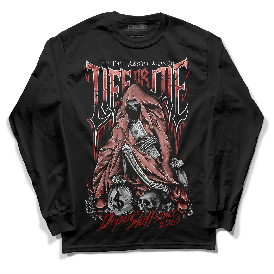 Dune Red 13s DopeSkill Long Sleeve T-Shirt Life or Die Graphic sold by DopeSkill product image thumbnail 2