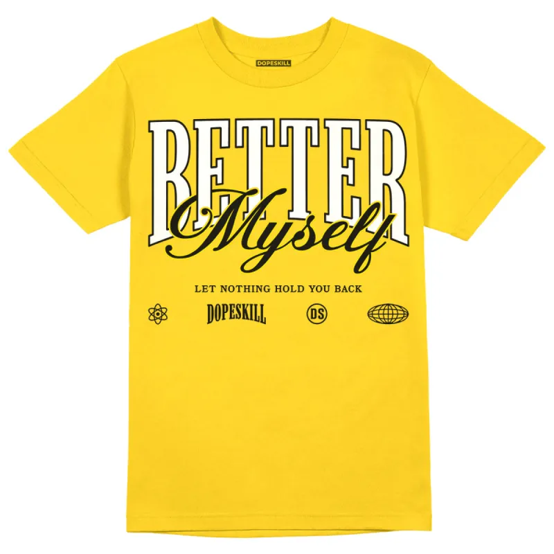 Yellow Ochre 6s DopeSkill Yellow T-shirt Better Myself Graphic sold by DopeSkill