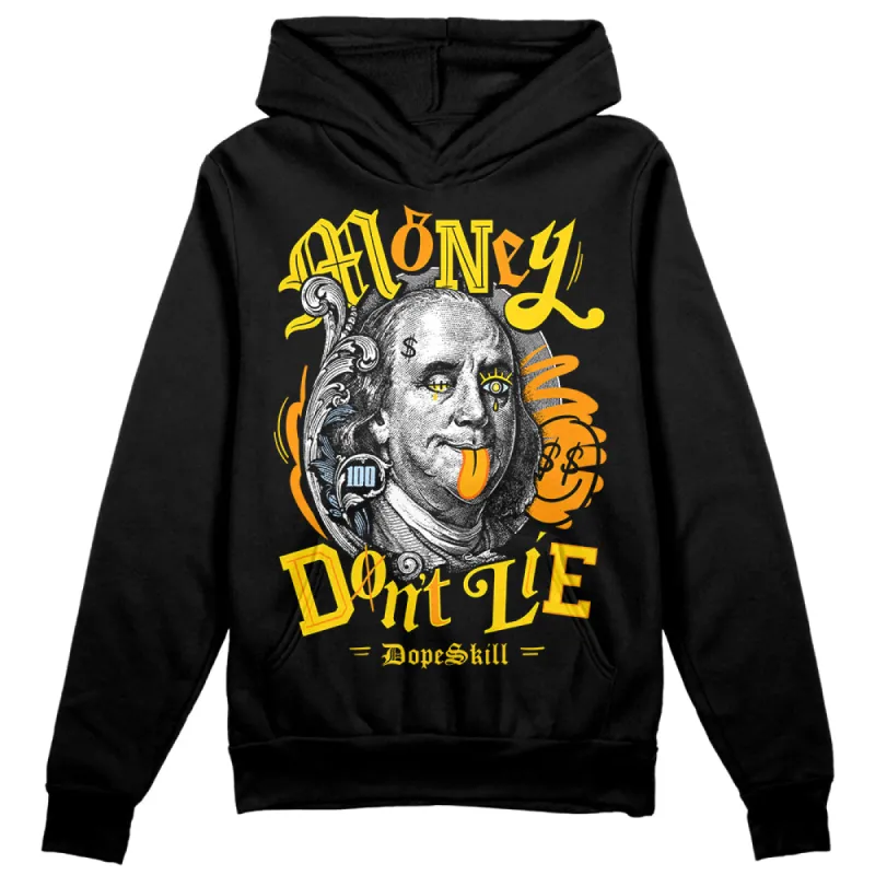 Yellow Ochre 6s DopeSkill Hoodie Sweatshirt Money Don't Lie Graphic sold by DopeSkill