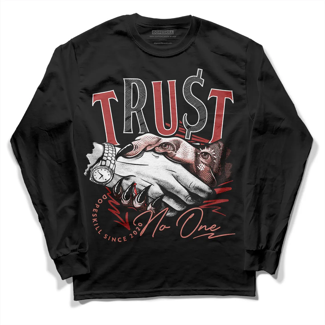 Dune Red 13s DopeSkill Long Sleeve T-Shirt Trust No One Graphic sold by DopeSkill product image thumbnail 2