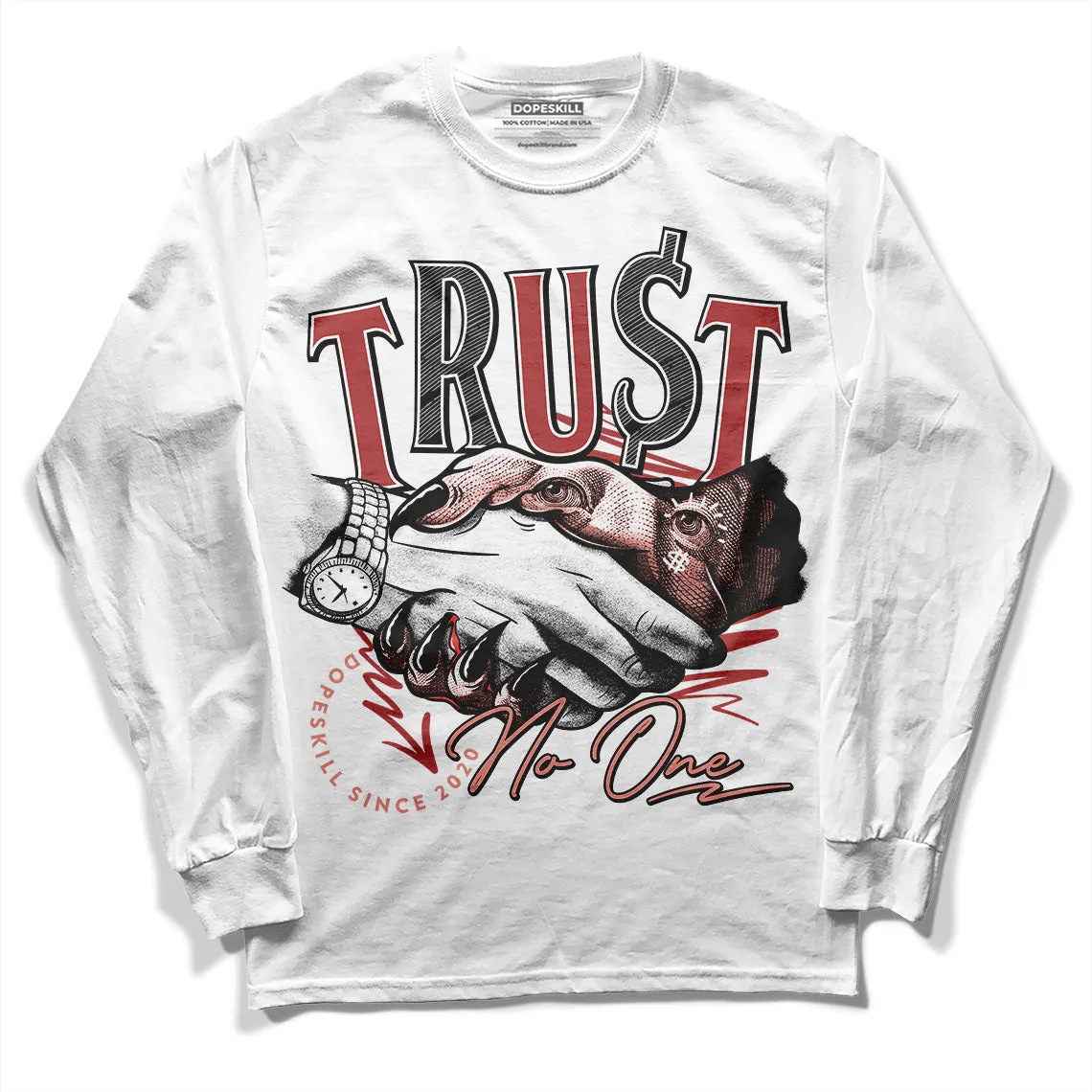 Dune Red 13s DopeSkill Long Sleeve T-Shirt Trust No One Graphic sold by DopeSkill
