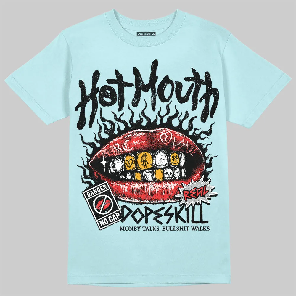 Dunk Glacier Blue DopeSkill Chambray T-shirt Hot Mouth Graphic sold by DopeSkill