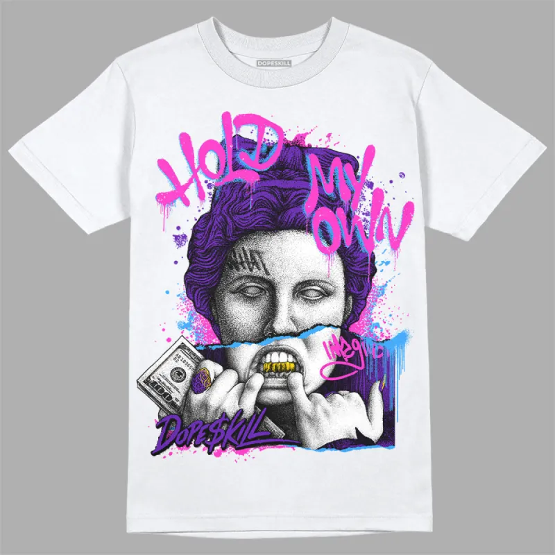 Dunk Purple Championship Court White DopeSkill T-Shirt Hold My Own Graphic sold by DopeSkill