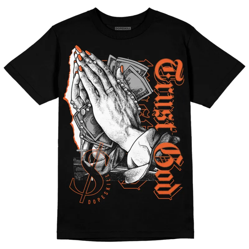 Georgia Peach 3s DopeSkill T-Shirt Trust God Graphic sold by DopeSkill