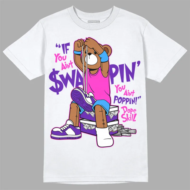 Dunk Purple Championship Court White DopeSkill T-Shirt If You Aint Graphic sold by DopeSkill