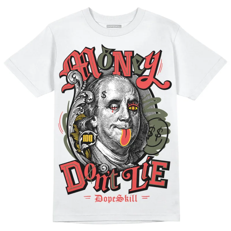 Dunk Mystic Red Cargo Khaki DopeSkill T-Shirt Money Don't Lie Graphic sold by DopeSkill