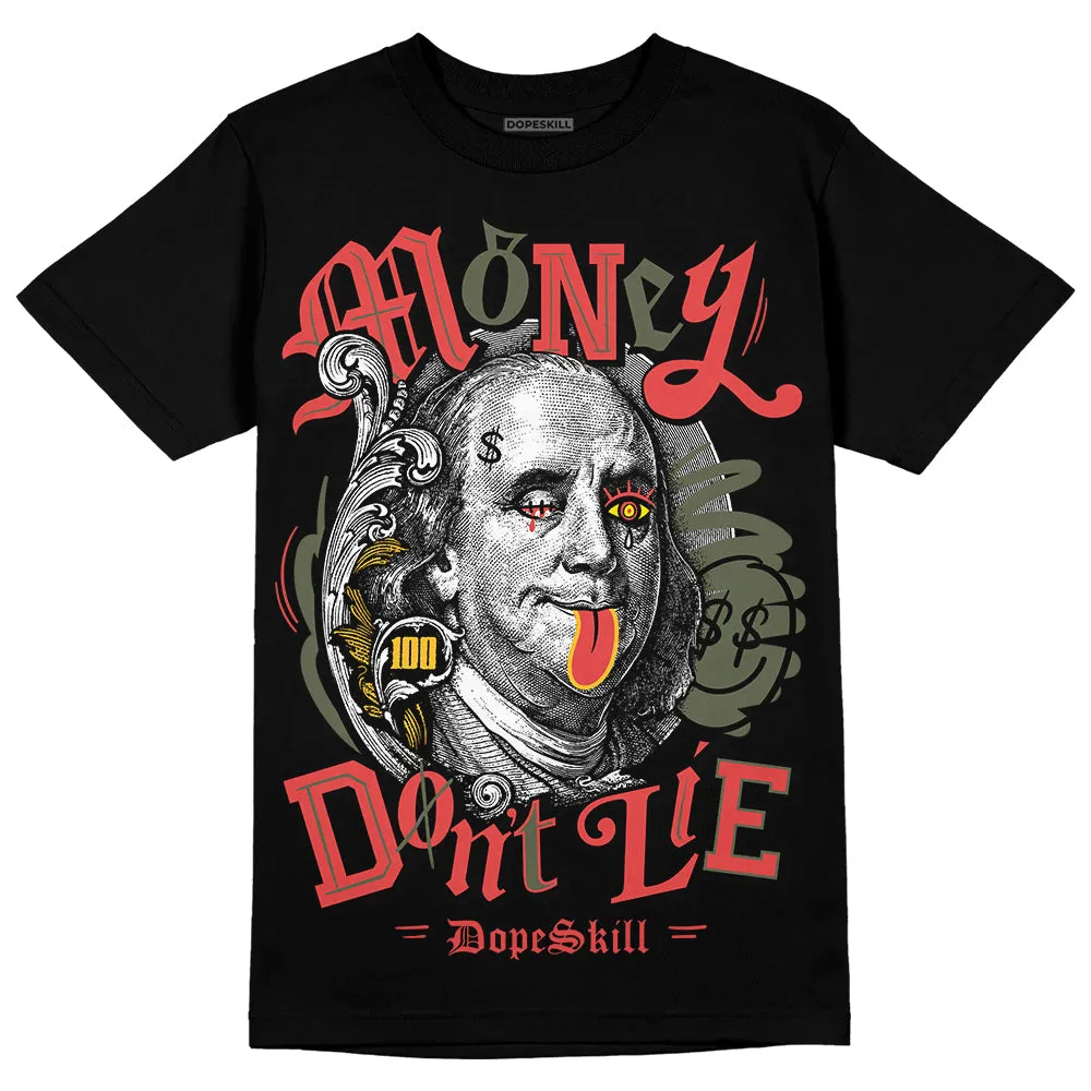 Dunk Mystic Red Cargo Khaki DopeSkill T-Shirt Money Don't Lie Graphic sold by DopeSkill product image thumbnail 2