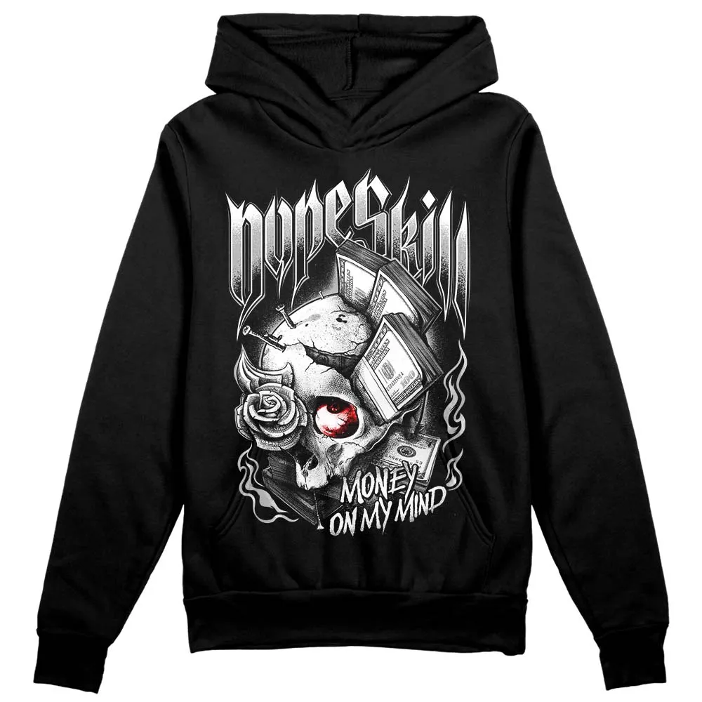 Shadow 1s DopeSkill Hoodie Sweatshirt Money On My Mind Graphic sold by DopeSkill