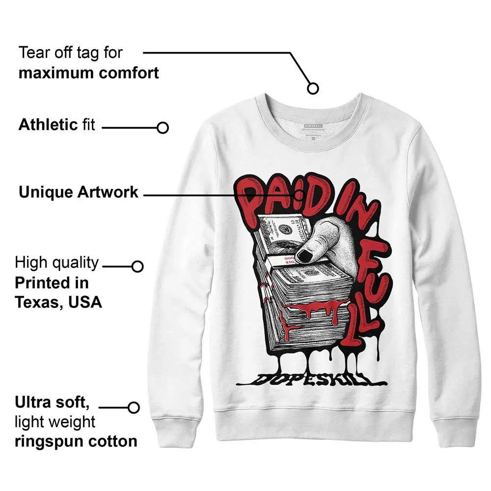 Red Taxi 12s DopeSkill Sweatshirt Paid In Full Graphic sold by DopeSkill product image thumbnail 3