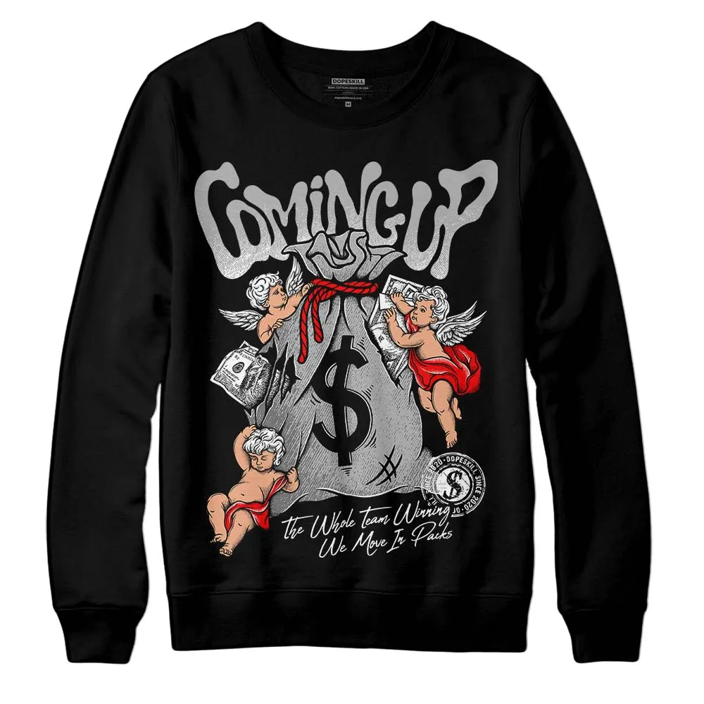 Shadow 1s DopeSkill Sweatshirt Money Bag Coming Up Graphic sold by DopeSkill