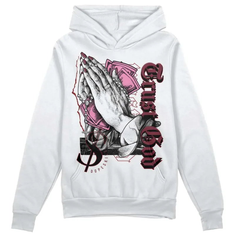 Team Red 1s DopeSkill Hoodie Sweatshirt Trust God Graphic sold by DopeSkill