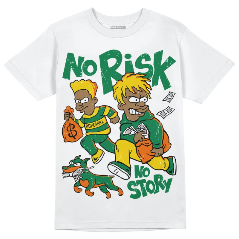 Green Collection DopeSkill T-Shirt No Risk No Story Graphic sold by DopeSkill