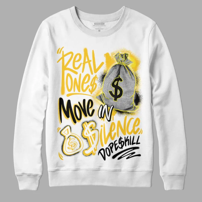Vivid Sulfur 4s DopeSkill Sweatshirt Real Ones Move In Silence Graphic sold by DopeSkill