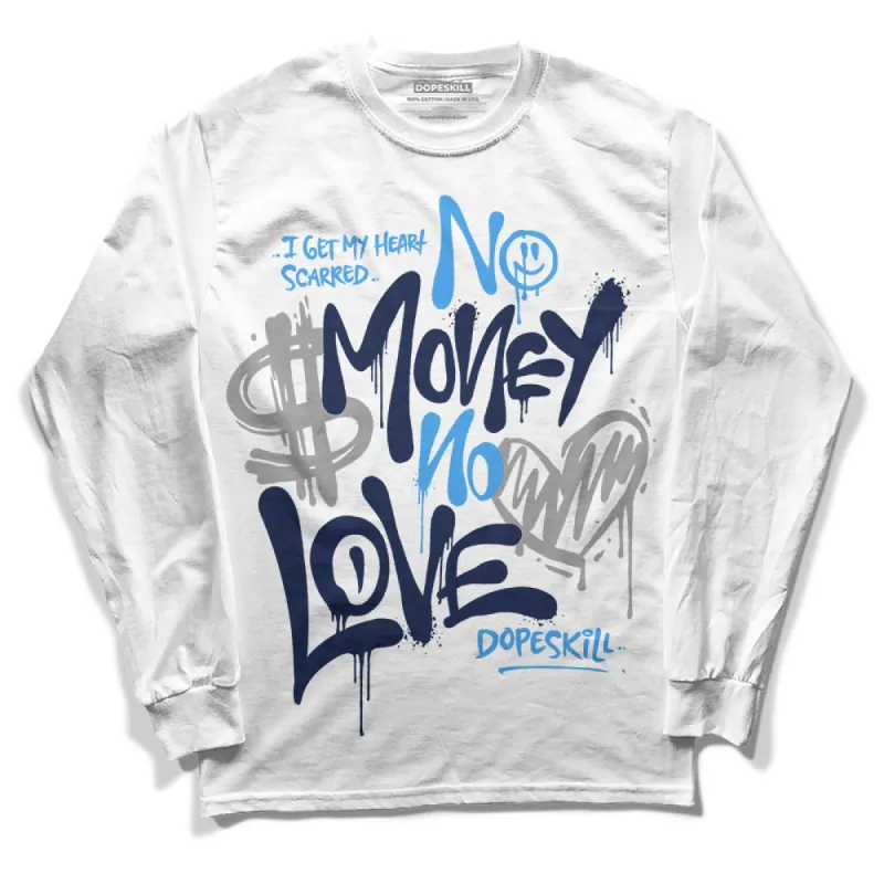 AJ Spizike White Obsidian DopeSkill Long Sleeve T-Shirt No Money No Love Typo Graphic sold by DopeSkill