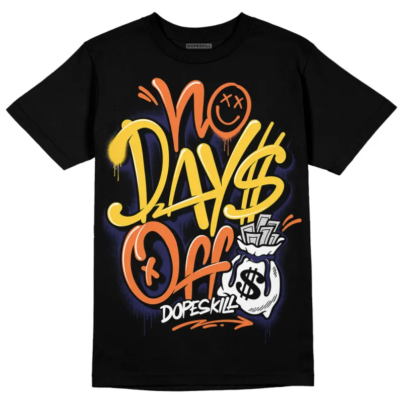 Rio 3s DopeSkill T-Shirt No Days Off Graphic sold by DopeSkill