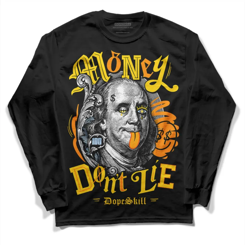 Yellow Ochre 6s DopeSkill Long Sleeve T-Shirt Money Don't Lie Graphic sold by DopeSkill