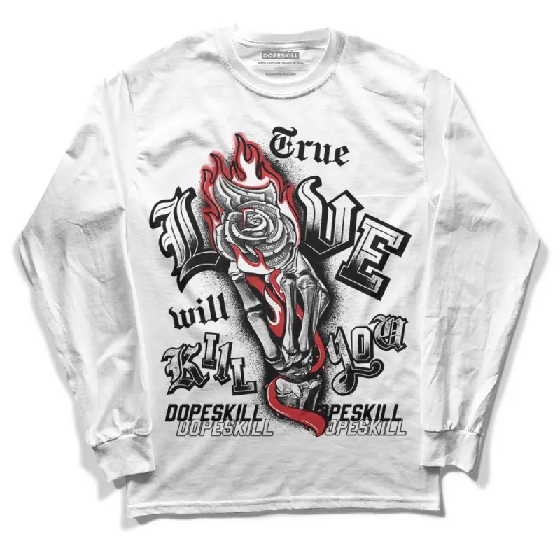 Red Taxi 12s DopeSkill Long Sleeve T-Shirt True Love Will Kill You Graphic sold by DopeSkill