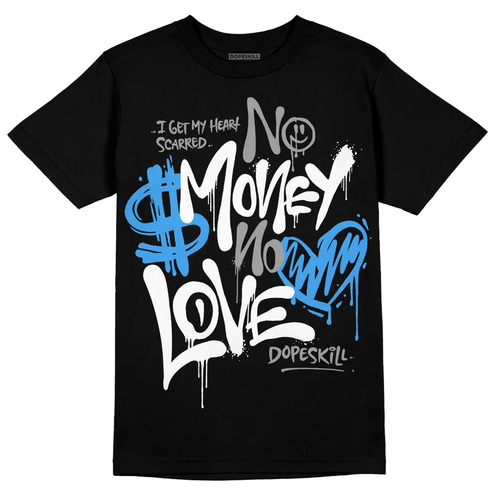 Midnight Navy 3s DopeSkill T-Shirt No Money No Love Typo Graphic sold by DopeSkill product image thumbnail 2